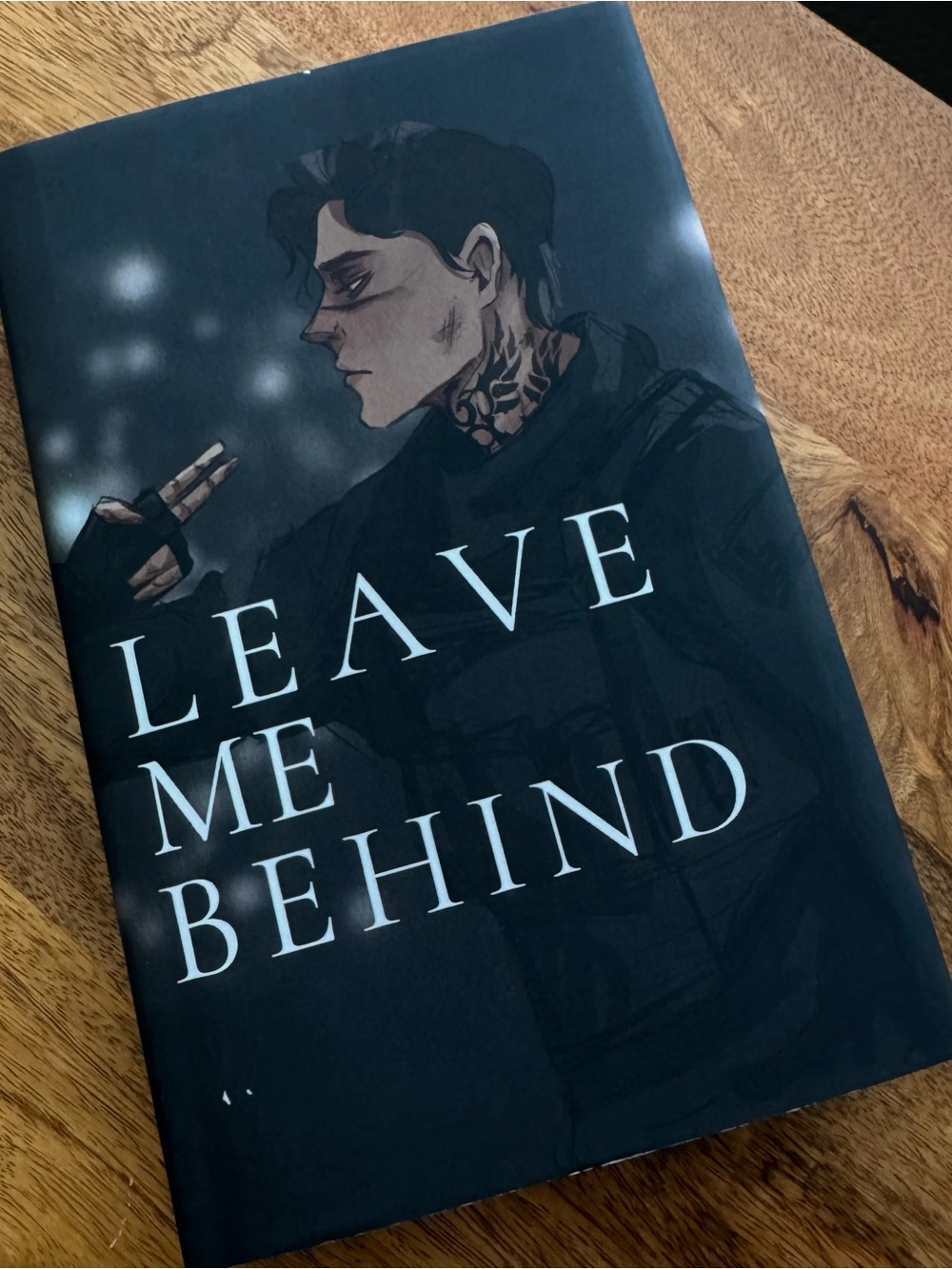 Leave Me Behind Hardcover BOOK OOP
